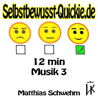 12 min Power Nap: Selbstbewusstsein stärken Jugendliche 🔥 Selbstbewusst-Quicky.de ✅ Musik 3 12 min Power Nap: Selbstbewusstsein stärken Jugendliche 🔥 Selbstbewusst-Quicky.de ✅ Musik 3