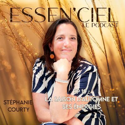 #19 : La saison d'Automne et ses énergies