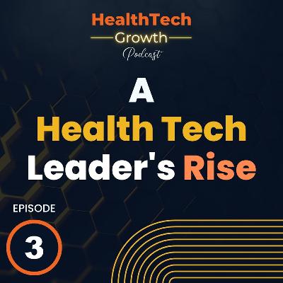 Breaking Barriers: A Health Tech Leader's Rise