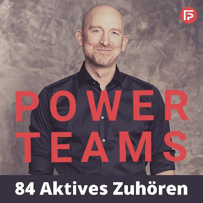 #084 Vergiss Aktives Zuhören