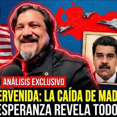 El Fin del Socialismo del Siglo XXI en América: Gustavo Esperanza revela TODO sobre Venezuela