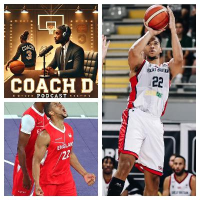 🏀 Myles Hesson: Winning Gold, Growing UK Basketball & Giving Back | Coach D Podcast 🎙️ 🏀 Myles Hesson: Winning Gold, Growing UK Basketball & Giving Back | Coach D Podcast 🎙️