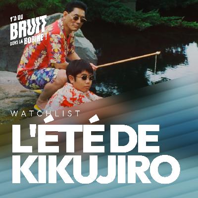 L’Été de Kikujiro