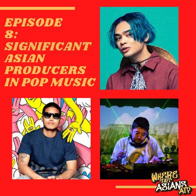 Asian Producers in Pop Music Asian Producers in Pop Music