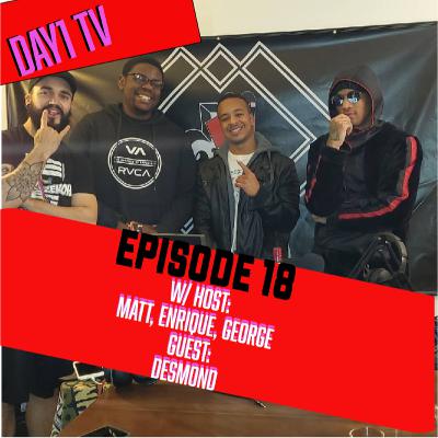 #Day1 Dez Monie on his Music life Episode 18 Day 1 TV