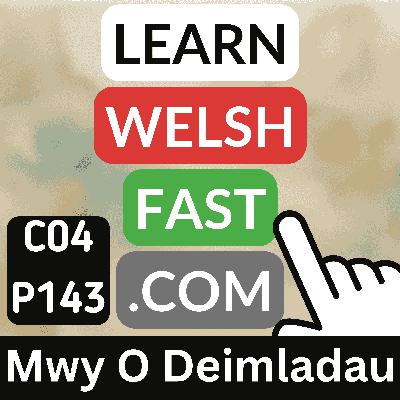 c04p143 (s04e143) - Mwy O Deimladau (More Feelings) c04p143 (s04e143) - Mwy O Deimladau (More Feelings)