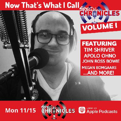 Now That's What I Call SpecialChronicles: Volume I  (Ep.454) Now That's What I Call SpecialChronicles: Volume I  (Ep.454)
