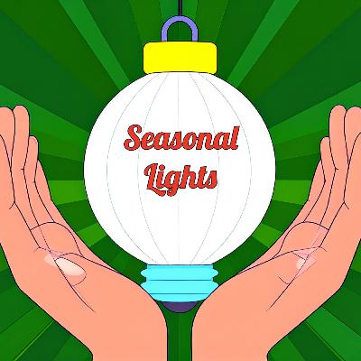 Seasonal Lights - An Original Children's Bedtime Story Seasonal Lights - An Original Children's Bedtime Story