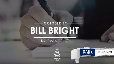 Bill Bright, US, Evangelist