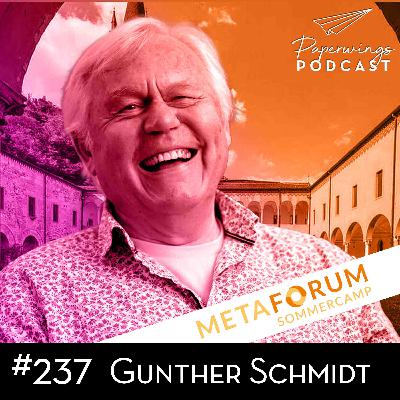 #237 "Was bedeutet Hypnosystemik?" Danny Herzog-Braune im Gespräch mit Gunther Schmidt