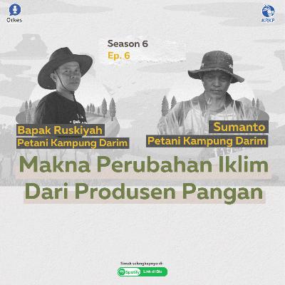 Makna Perubahan Iklim dari Produsen Pangan