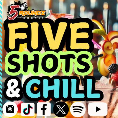 Quiz Drama! | Mike Tyson Vs Jake Paul Preview | Five Shots & Chill | S30 Round 3