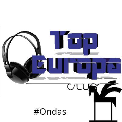 TopEuropaClub - 2025-11-05 - 756 - #Ondas