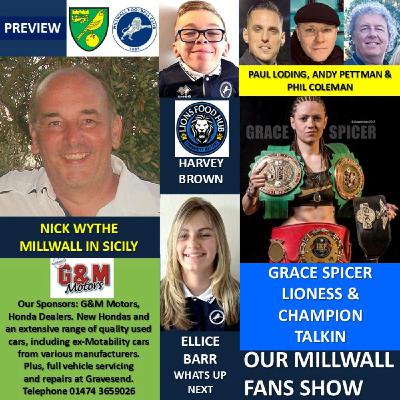 OUR MILLWALL FANS SHOW- Sponsored by G & M Motors, Gravesend - 080825