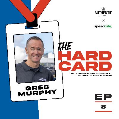 The Hard Card, Greg Murphy