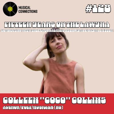 #128: Colleen ‘’Coco’’ Collins on juggling being a musician and an author #128: Colleen ‘’Coco’’ Collins on juggling being a musician and an author