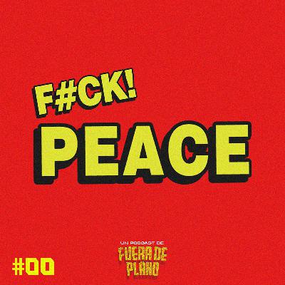 ¿Quién m***** es Peacemaker? - Episodio #00