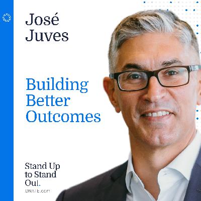 Episode 11: Building Better Outcomes: Communication and Leadership in Biotech with Jose Juves