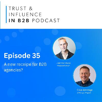 Pretzl: A New Recipe for B2B Agencies? | Clive Armitage on a Five-Into-One Merger with AI Baked In