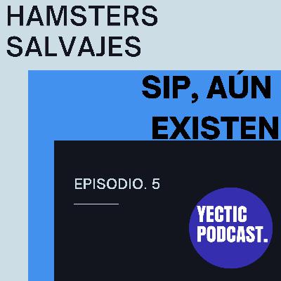 EP 5 | Hámsters Salvajes EP 5 | Hámsters Salvajes