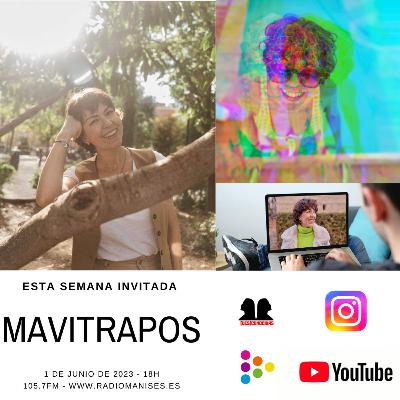 (Des)Conocidas - Programa nº 24 - MaviTrapos - 1 de Junio de 2023