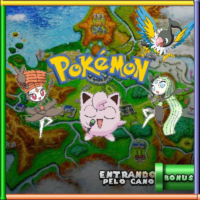 Bônus: A Música de Pokémon Bônus: A Música de Pokémon