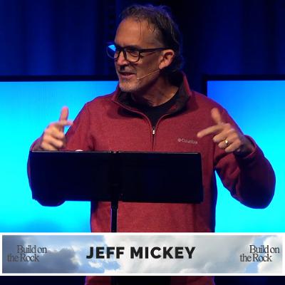 Build on the Rock: The Flow of Forgiveness - Jeff Mickey Build on the Rock: The Flow of Forgiveness - Jeff Mickey