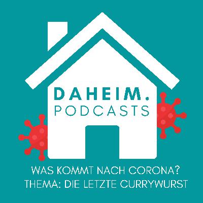 #21 Daheim mit Serin und Matze - Die letzte Currywurst