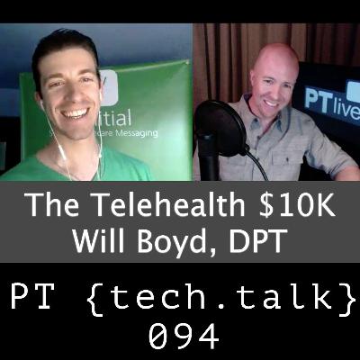 PT TechTalk 094 - Crossover Episode w/Will Boyd, DPT PT TechTalk 094 - Crossover Episode w/Will Boyd, DPT