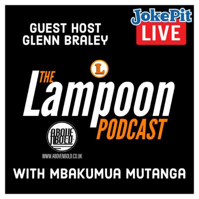 Episode 23 - Mbakumua Mutanga joins guest host Glenn Braley for a chat about all things comedy! Episode 23 - Mbakumua Mutanga joins guest host Glenn Braley for a chat about all things comedy!