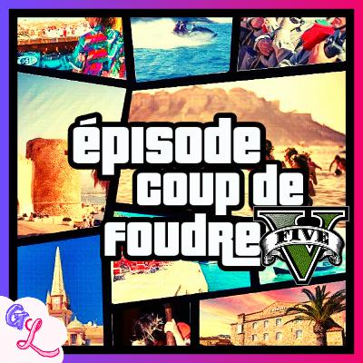 Épisode #5.1: Coup de foudre