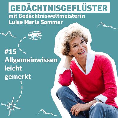 Allgemeinwissen – leicht gemerkt– Folge 15