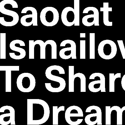 Saodat Ismailova: To Share a Dream With a River Saodat Ismailova: To Share a Dream With a River