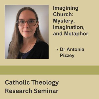 Antonia Pizzey - Imagining Church: Mystery, Imagination, and Metaphor