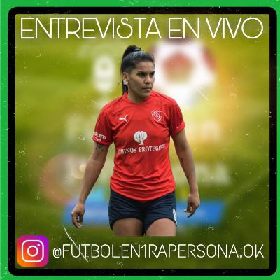 Johana Barrera en "Fútbol en Primera Persona". Entrevista del 13/5/2021