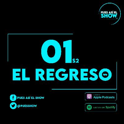 El regreso El regreso