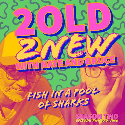 Fish In A Pool Of Sharks :: (se2ep22)