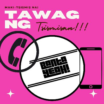 Tawag ng Tsismisan Episode 2 Tawag ng Tsismisan Episode 2