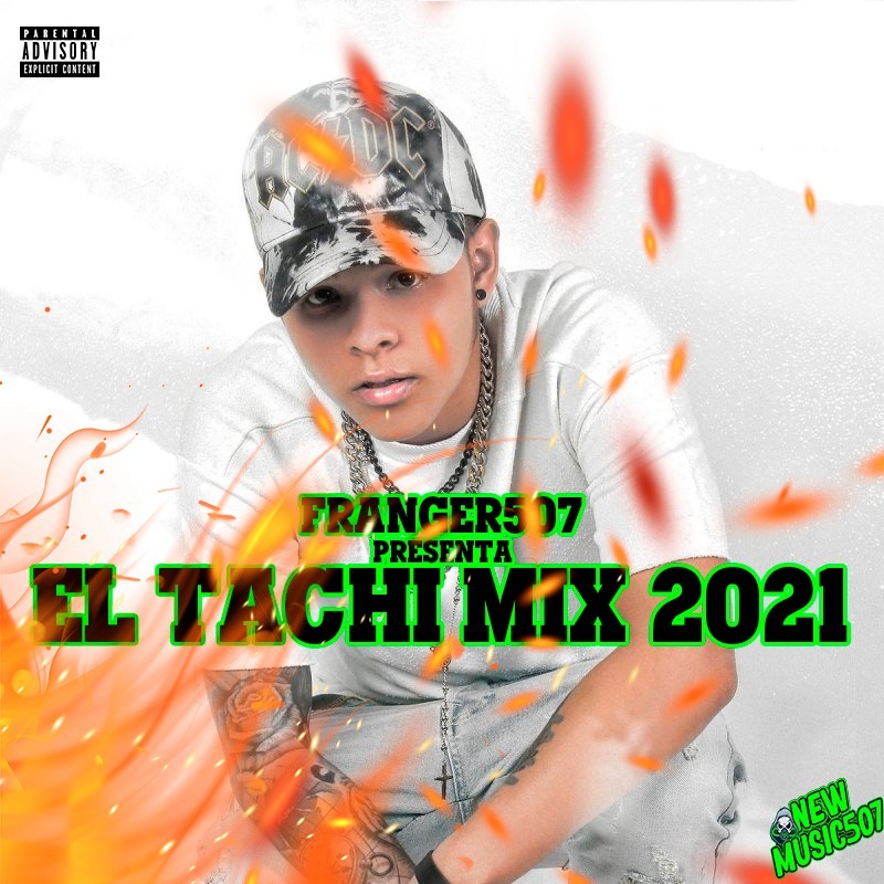 El Tachi Mix 2021