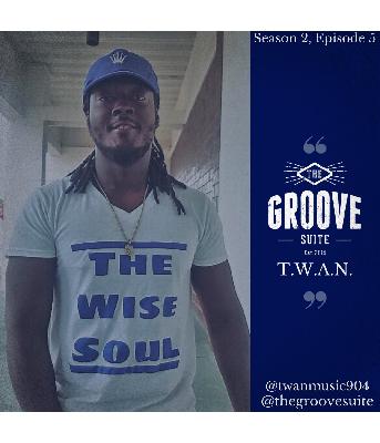 The Groove Suite Podcast: T.W.A.N.