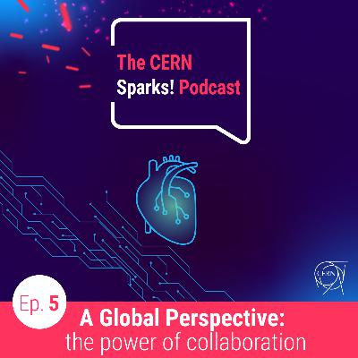 S2 Ep5: S2 #5 A Global Perspective: The Power of Collaboration