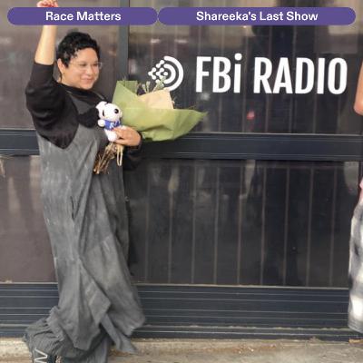 #194 Shareeka's Final Show
