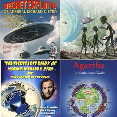 Agartha, Admiral Byrd and the Hollow Earth! Agartha, Admiral Byrd and the Hollow Earth!