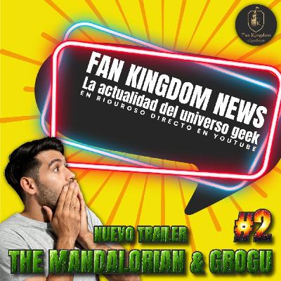 Nuevo Trailer de The Mandalorian y Grogu | Fan Kingdom News Nuevo Trailer de The Mandalorian y Grogu | Fan Kingdom News