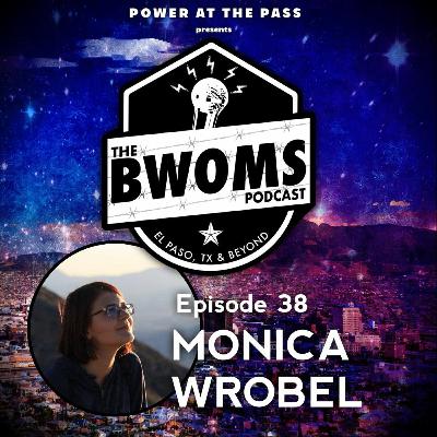 Ep. 38: Monica Wrobel