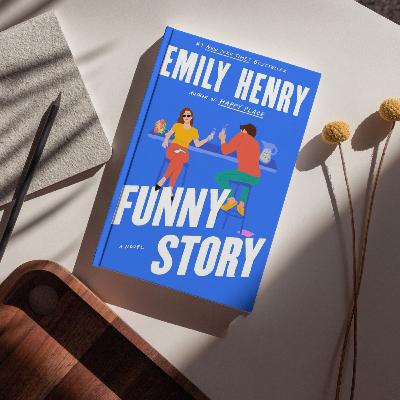 Funny Story by Emily Henry