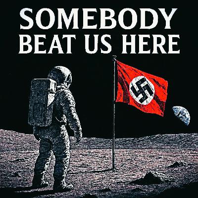Episode 38: Somebody Beat Us Here