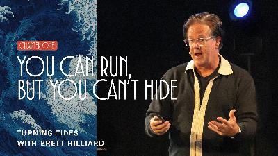 Turning Tides: You can run, but you can’t hide (Audio)