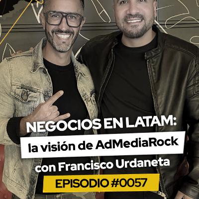 #055 Negocios en LATAM con Francisco Urdaneta #TheWayPodcast #055 Negocios en LATAM con Francisco Urdaneta #TheWayPodcast