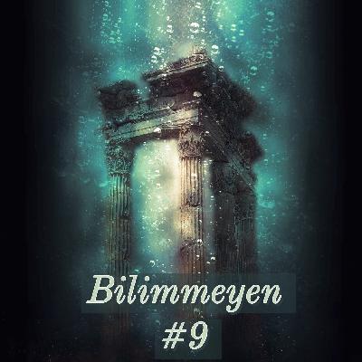 Bilimmeyen #9 - Dersimiz Arkeoloji - Ya Arkeoloji olmasaydı?